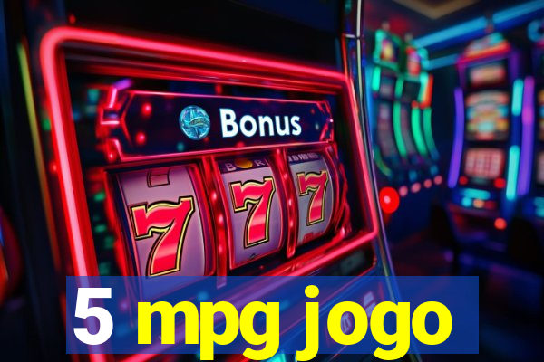 5 mpg jogo