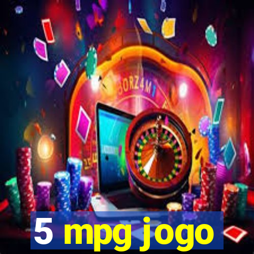 5 mpg jogo