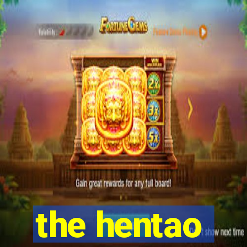 the hentao