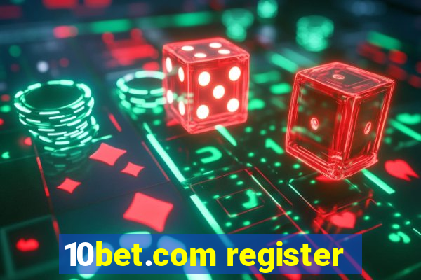 10bet.com register