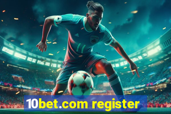 10bet.com register