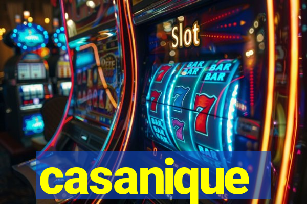 casanique