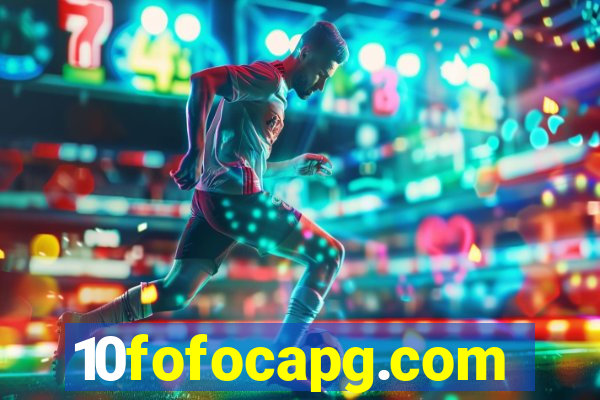 10fofocapg.com