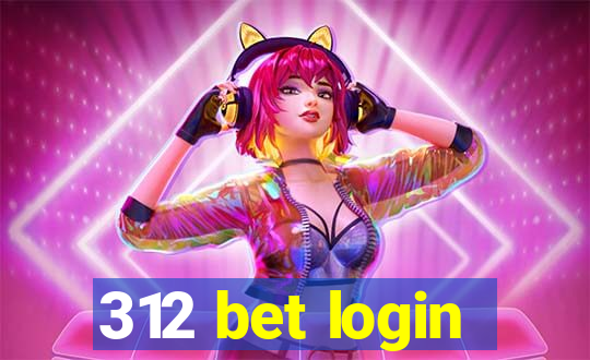 312 bet login