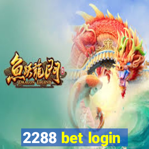 2288 bet login