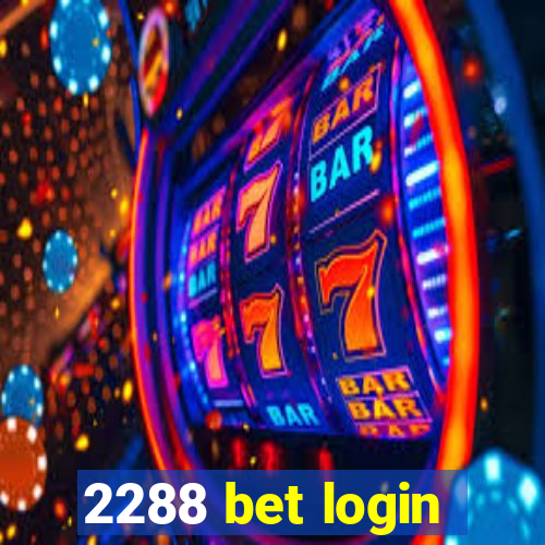 2288 bet login