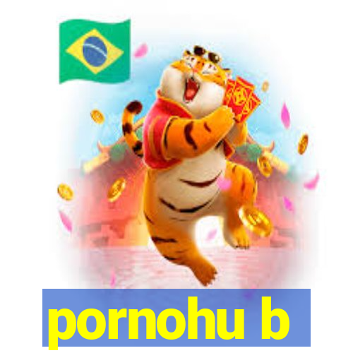 pornohu b