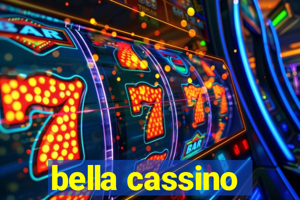 bella cassino