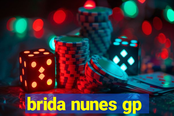 brida nunes gp