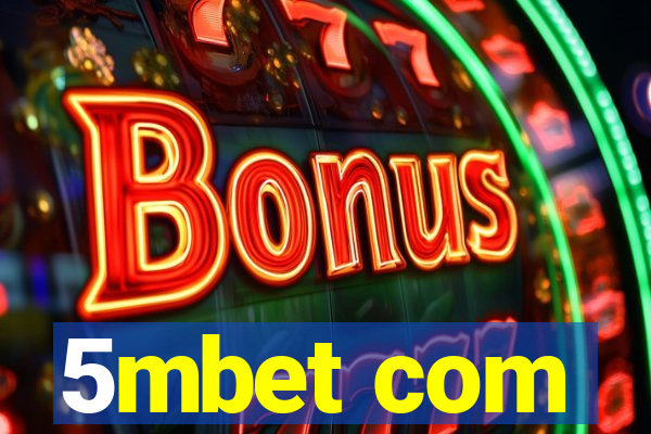 5mbet com