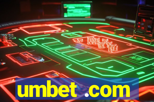 umbet .com