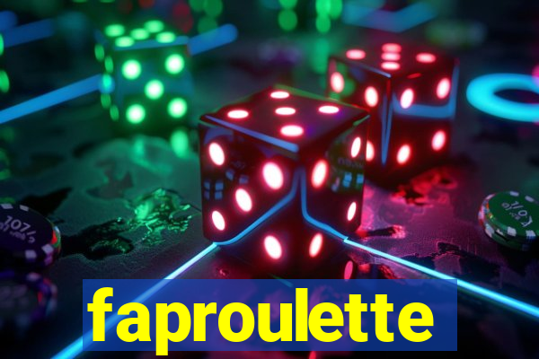 faproulette