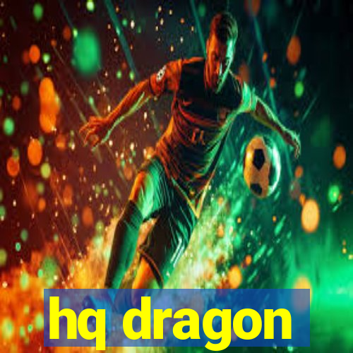 hq dragon