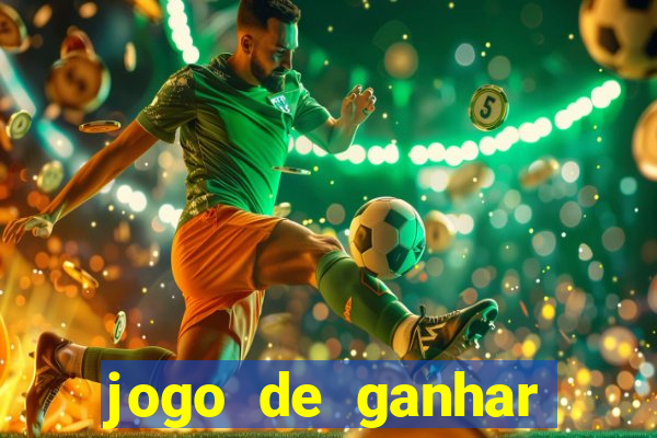 jogo de ganhar dinheiro no cadastro