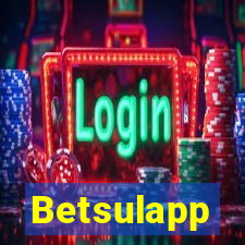 Betsulapp