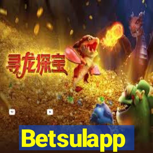 Betsulapp