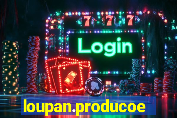 loupan.producoes