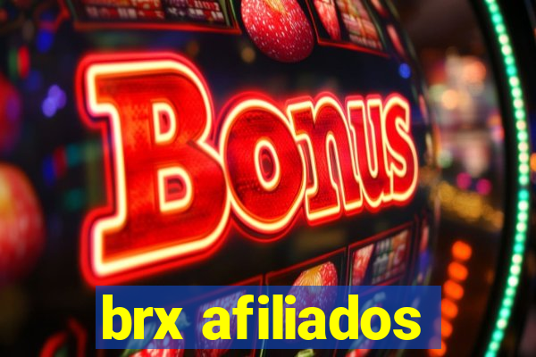 brx afiliados