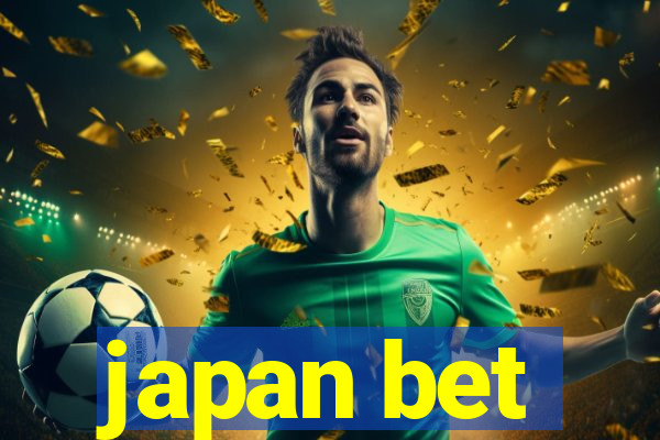 japan bet