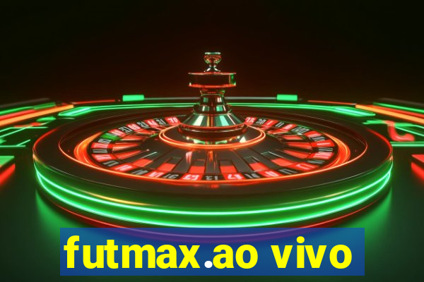 futmax.ao vivo