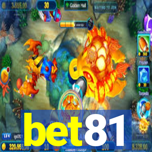 bet81