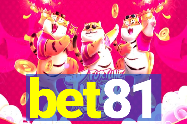 bet81