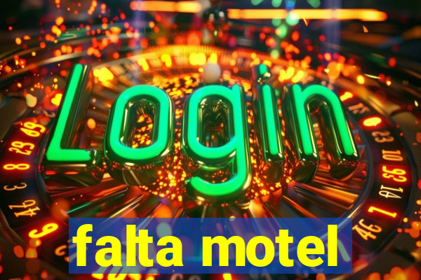 falta motel