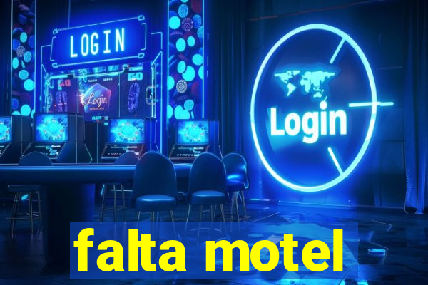 falta motel