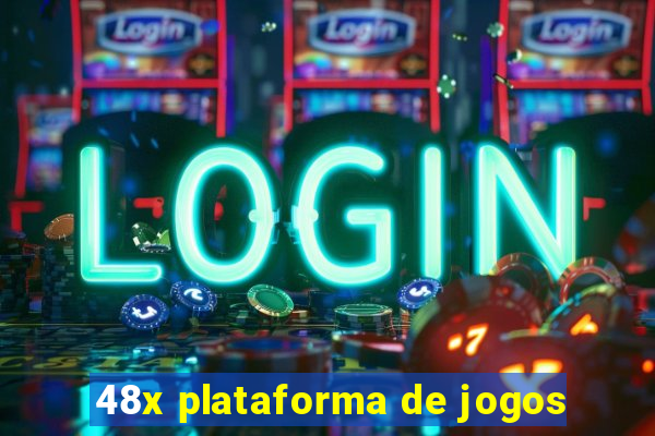 48x plataforma de jogos