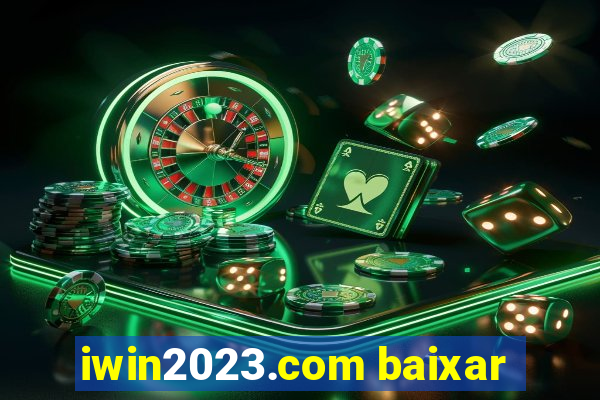 iwin2023.com baixar