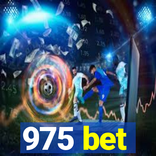 975 bet