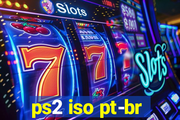 ps2 iso pt-br