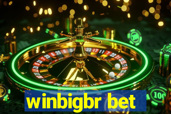 winbigbr bet