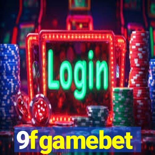 9fgamebet