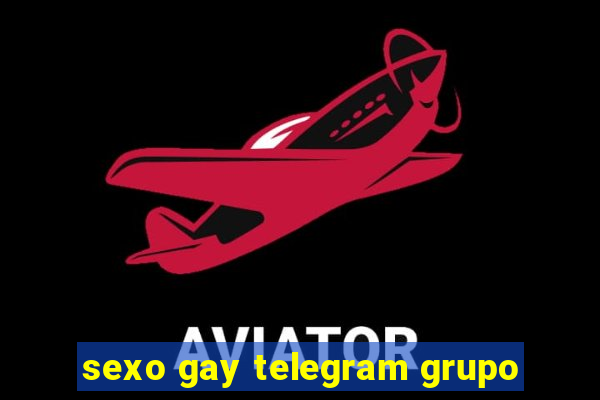 sexo gay telegram grupo