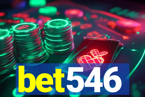 bet546