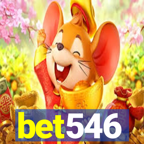 bet546