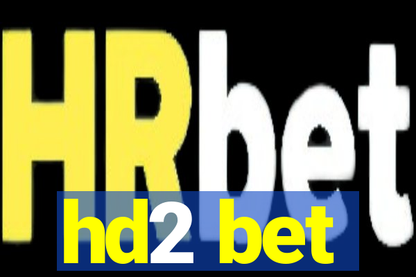 hd2 bet