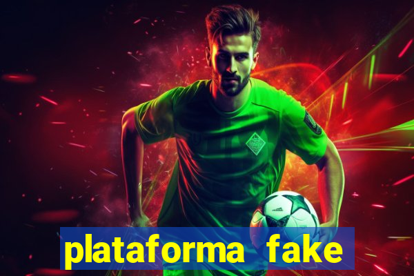 plataforma fake para brincar