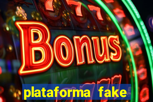 plataforma fake para brincar