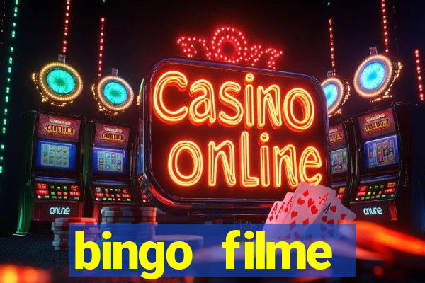 bingo filme assistir online