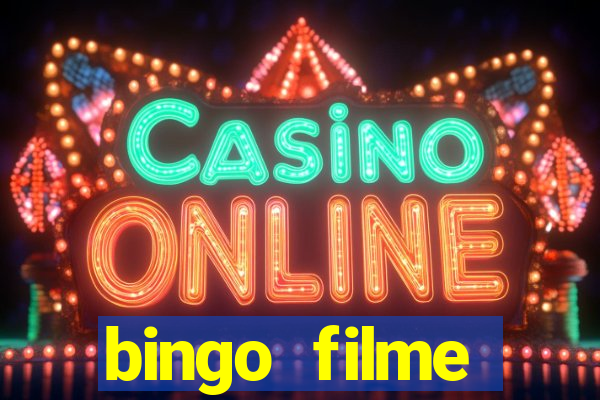 bingo filme assistir online