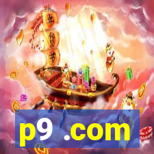 p9 .com