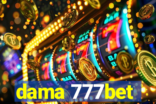 dama 777bet