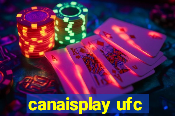 canaisplay ufc