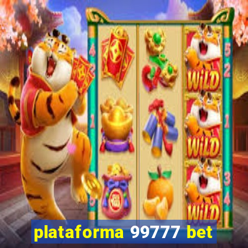 plataforma 99777 bet