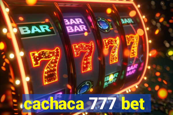 cachaca 777 bet