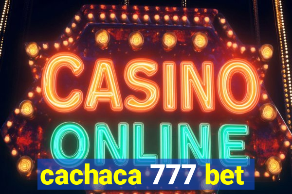 cachaca 777 bet