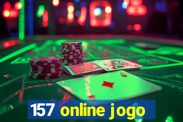 157 online jogo