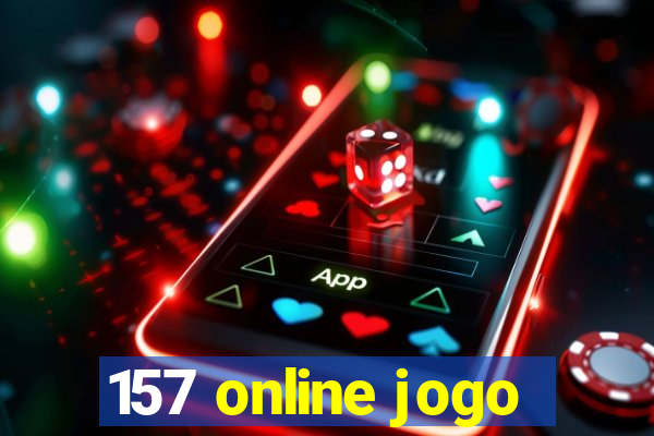 157 online jogo